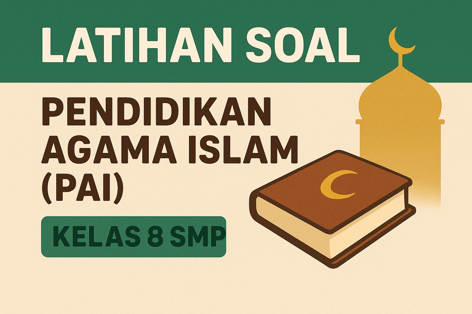 latihan soal pai kelas 8 smp