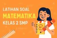 latihan soal matematika kelas 2 smp