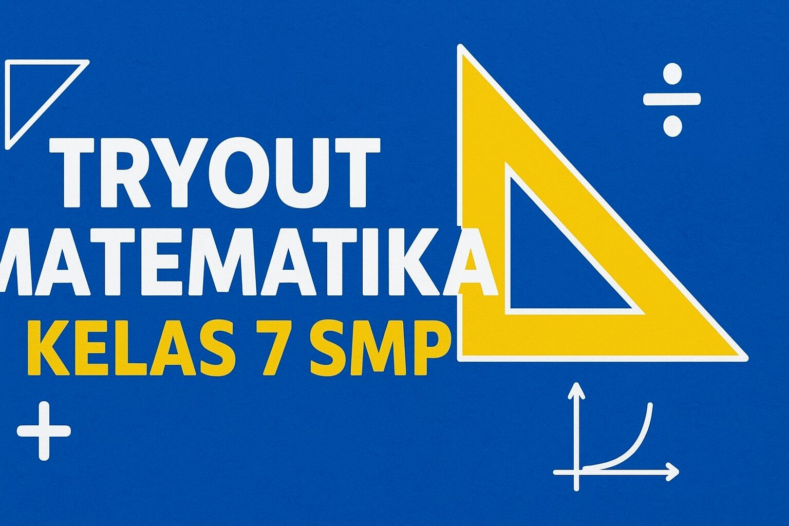 tryout matematika kelas 7 smp